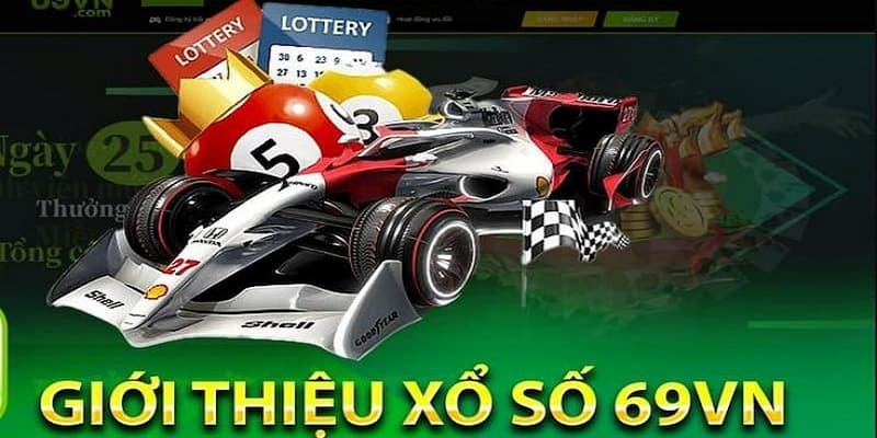 tìm hiểu về sảnh xổ số 69vn